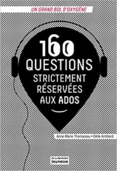 160 سؤالا محجوزة بشكل صارم للمراهقين 31
