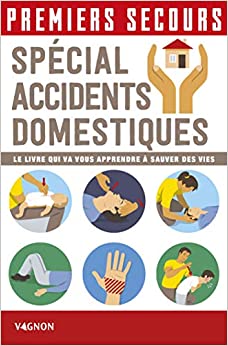 الحوادث المنزلية الخاصة - كتاب الإسعافات الأولية 4