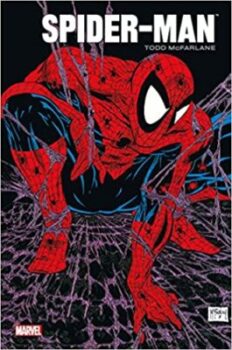 تود ماكفارلين - Intégrale Spider-Man 1