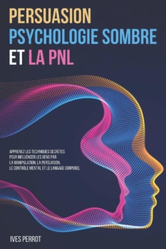 إيفز بيرو: الإقناع وعلم النفس المظلم ومعالجة اللغة الطبيعية 57