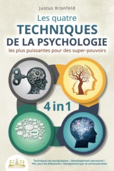يوستوس كرونفيلد: أقوى أربع تقنيات في علم النفس للقوى العظمى: تقنيات التلاعب ، التنمية الشخصية ، البرمجة اللغوية العصبية للمبتدئين ، التلاعب من خلال التواصل 52