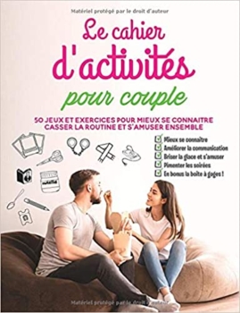 كتاب الأنشطة للأزواج: 50 لعبة وتمرين للتعرف على بعضهم البعض بشكل أفضل 3