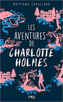 مغامرات شارلوت هولمز - المجلد الأول - بريتاني كافالارو 46