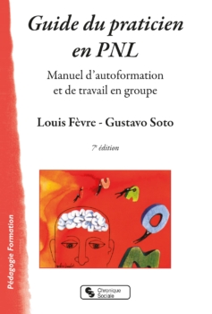لويس فيفر ، غوستاف سوتو: دليل الممارس إلى البرمجة اللغوية العصبية. دليل الدراسة الذاتية والعمل الجماعي 38