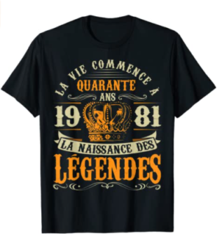 T-shirt 1981 la naissance des légendes 80